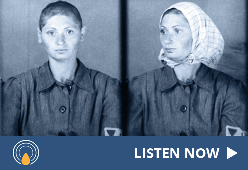 Women in Auschwitz: a Yad Vashem Podcast